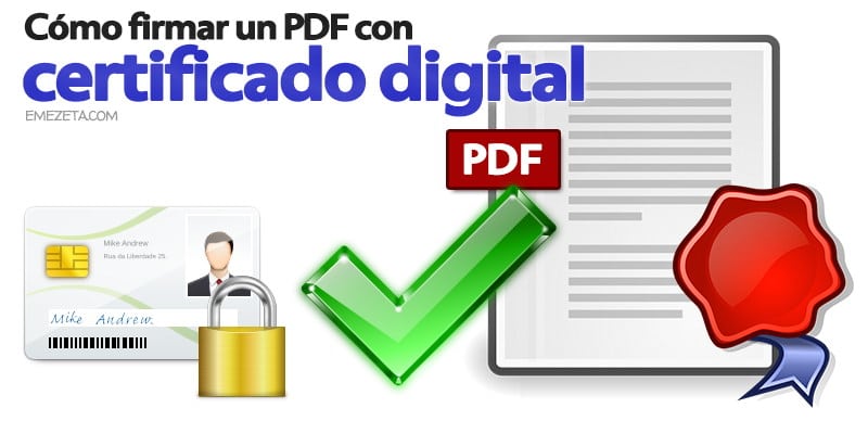 Programas gratis para firmar PDF (con certificado digital)