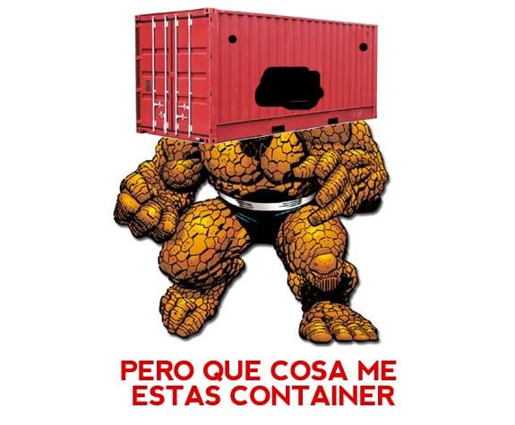 Meme: La Cosa (Que Cosa me estás container)