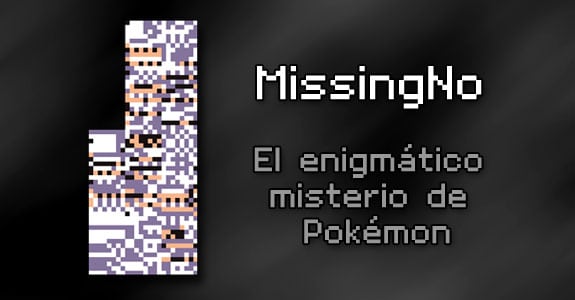 MissingNo: El pokémon misterioso