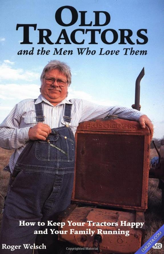 Portadas desconcertantes: Old tractors and men who love them