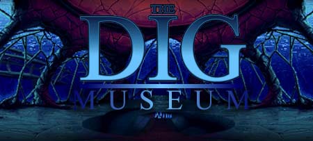 the dig museum
